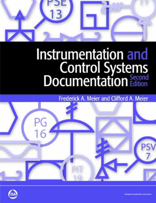 Instrumentation And Control Systems Documentation, Second Edition