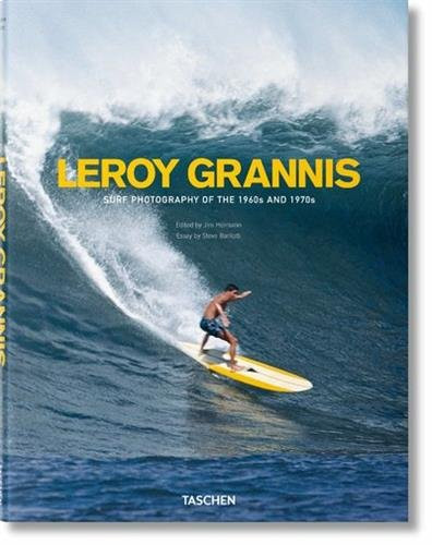 LeRoy Grannis: Surf Photography of the 1960s and 1970s