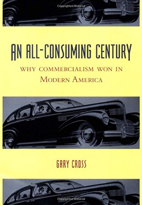 An All-Consuming Century