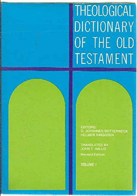 Theological Dictionary of the Old Testament, Vol. 1