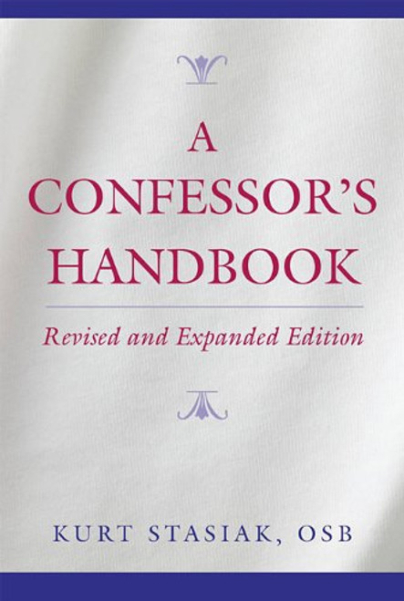 A Confessor's Handbook: Revised and Expanded Edition