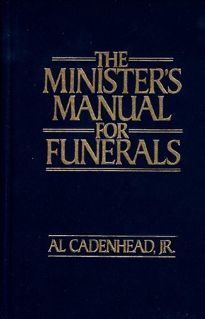The Minister's Manual for Funerals