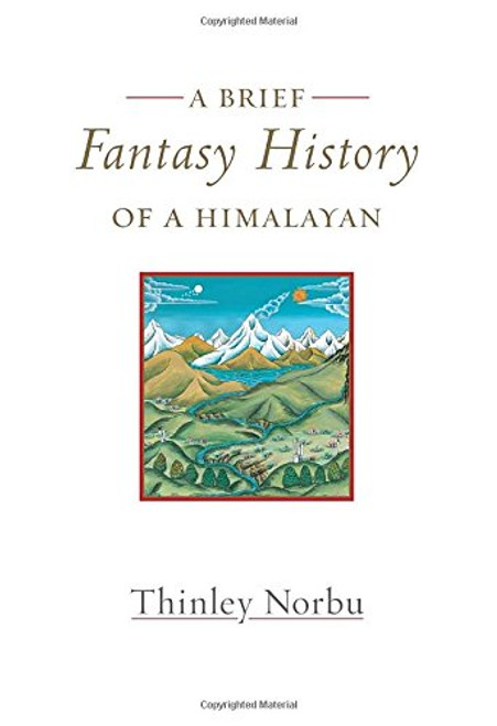 A Brief Fantasy History of a Himalayan: Autobiographical Reflections