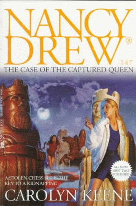 The CASE OF THE CAPTURED QUEEN: NANCY DREW #147