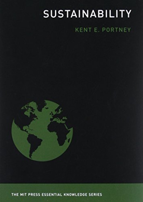 Sustainability (The MIT Press Essential Knowledge series)