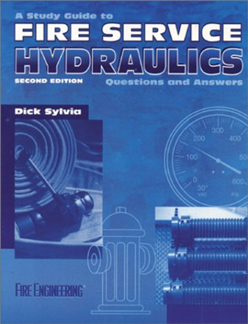 Fire Service Hydraulics: Questions and Answers