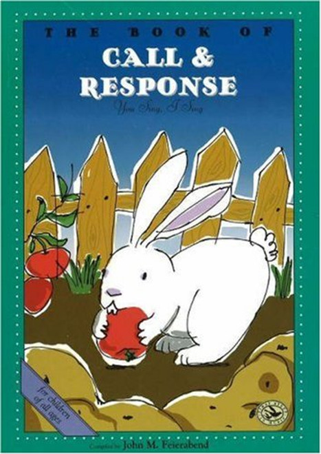 The Book of Call & Response (First Steps in Music series)