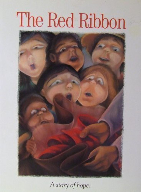The Red Ribbon: A Story of Hope