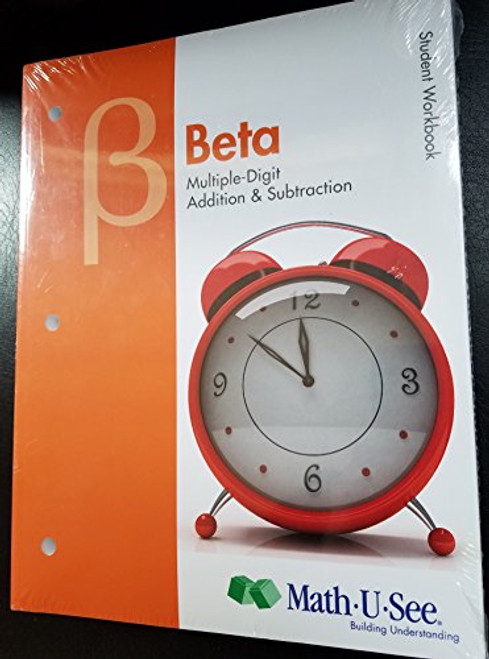 Beta Student Workbook Multiple-Digit Addition and Subtraction