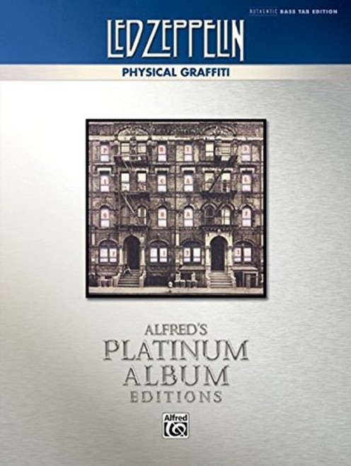Led Zeppelin -- Physical Graffiti Platinum Bass Guitar: Authentic Bass TAB (Alfred's Platinum Album Editions)