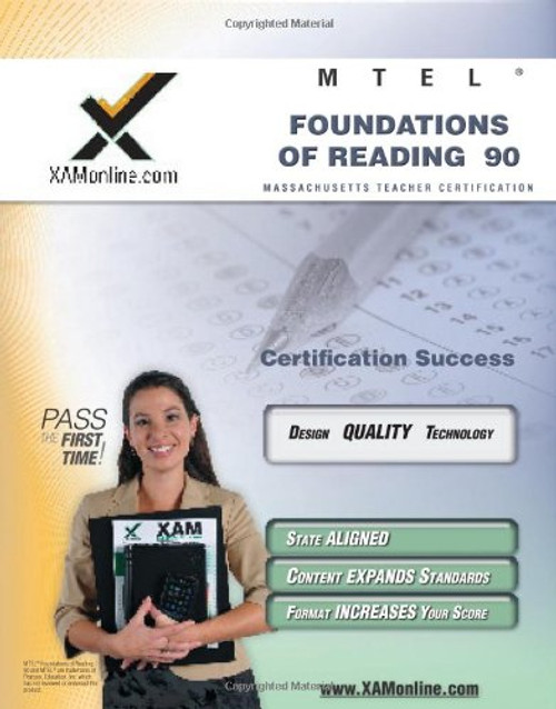 MTEL Foundations of Reading 90 Teacher Certification Test Prep Study Guide (XAM MTEL)