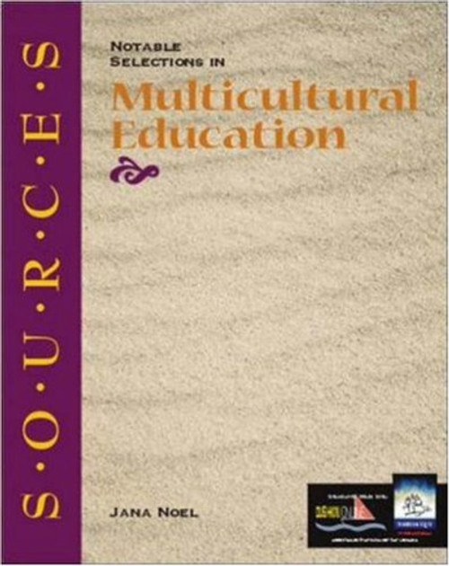 Sources: Notable Selections in Multicultural Education