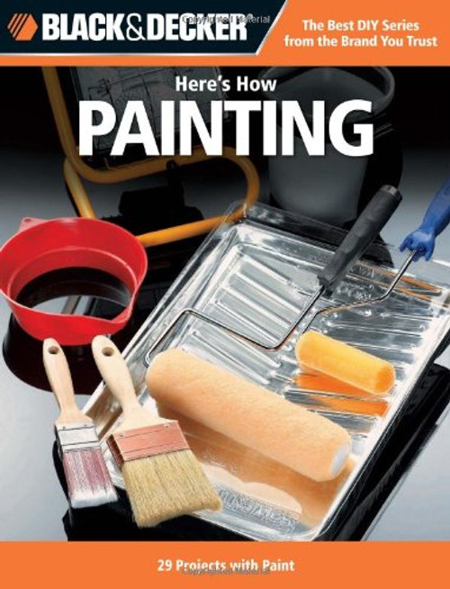 Black & Decker Here's How Painting