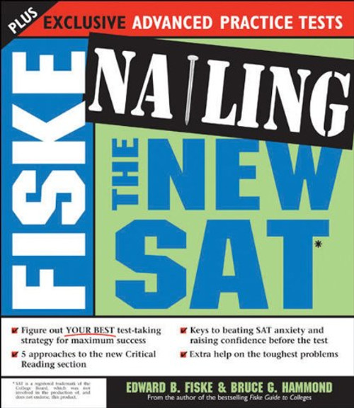 Fiske Nailing the New SAT