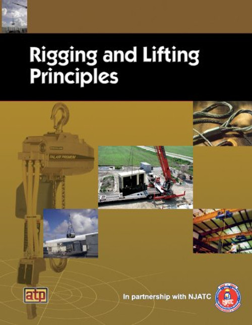Rigging and Lifting Principles