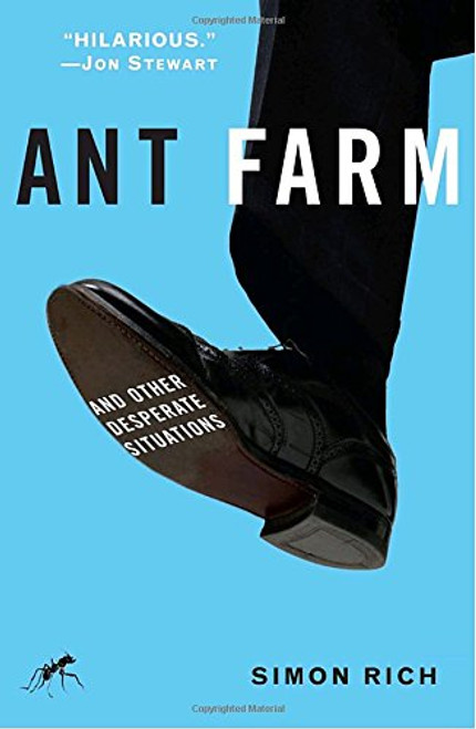 Ant Farm: And Other Desperate Situations Ant Farm: And Other Desperate Situations