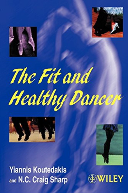 The Fit and Healthy Dancer