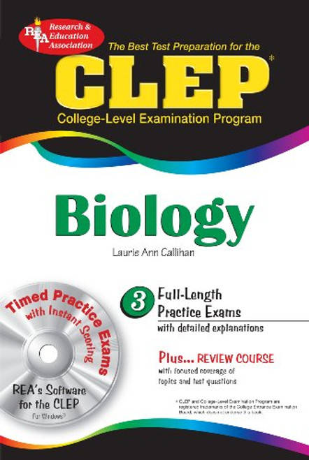 CLEP Biology (REA) with CD-ROM - The Best Test Prep for the CLEP Exam: with REA's TESTware (Test Preps) CLEP Biology (REA) with CD-ROM - The Best Test Prep for the CLEP Exam: with REA's TESTware (Test Preps)