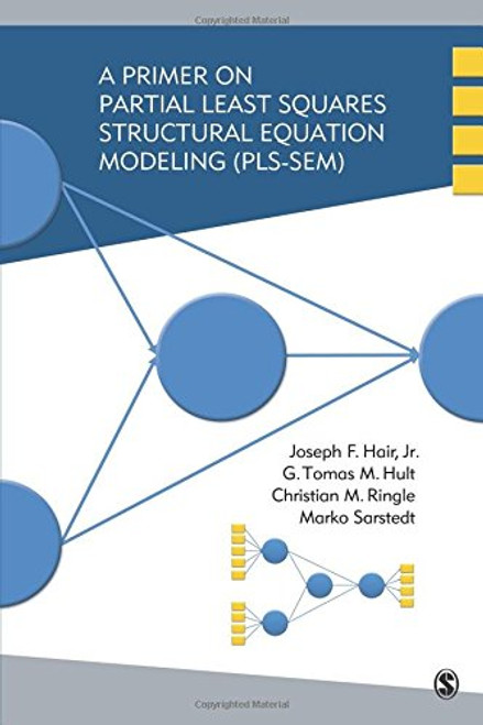 A Primer on Partial Least Squares Structural Equation Modeling (PLS-SEM)