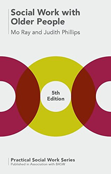 Social Work with Older People (Practical Social Work Series)