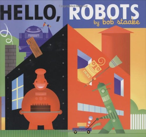 Hello, Robots! Hello, Robots!
