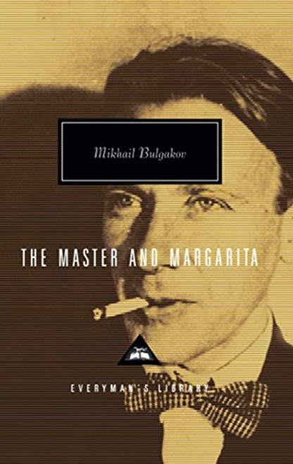 The Master and Margarita (Everyman's Library Classics)