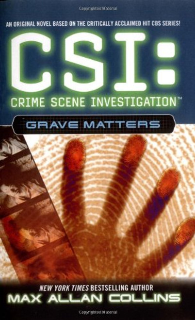 CSI: Grave Matters: Crime Scene Investigation (CSI: CRIME SCENE INVESTIGATION)