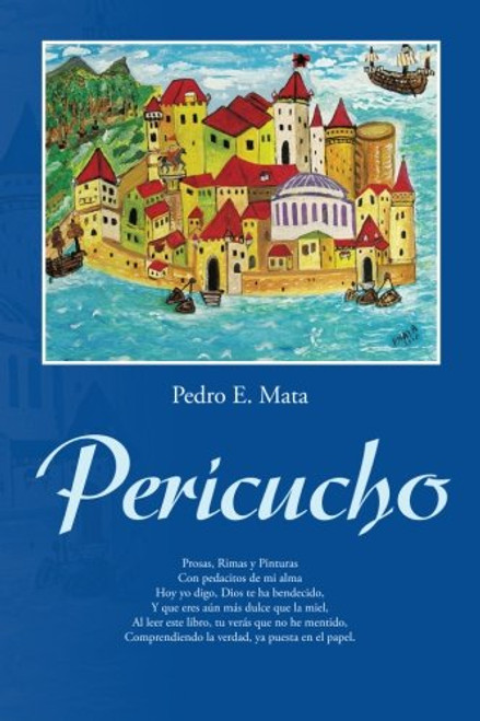 Pericucho (Spanish Edition) Pericucho (Spanish Edition)
