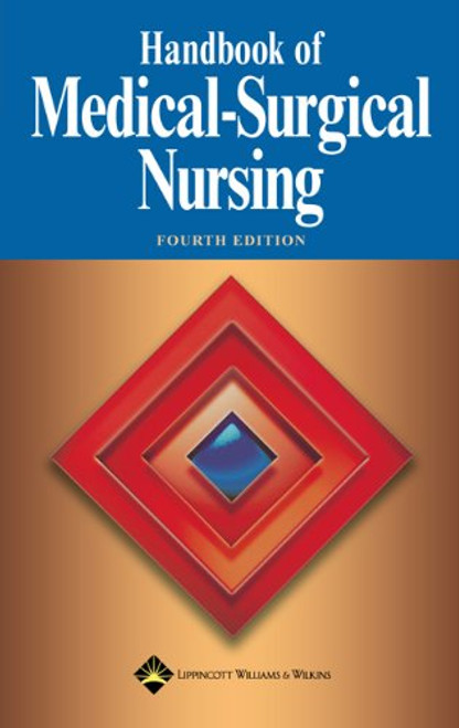 Handbook of Medical-Surgical Nursing