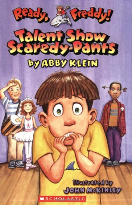 Talent Show Scaredy-Pants (Ready, Freddy! No. 5)