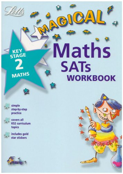Key Stage 2 Maths: Revision Workbook (Letts Magical SATs)