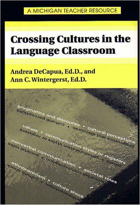 Crossing Cultures in the Language Classroom