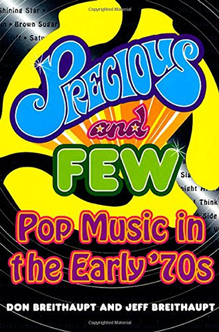 Precious and Few: Pop Music of the Early '70s