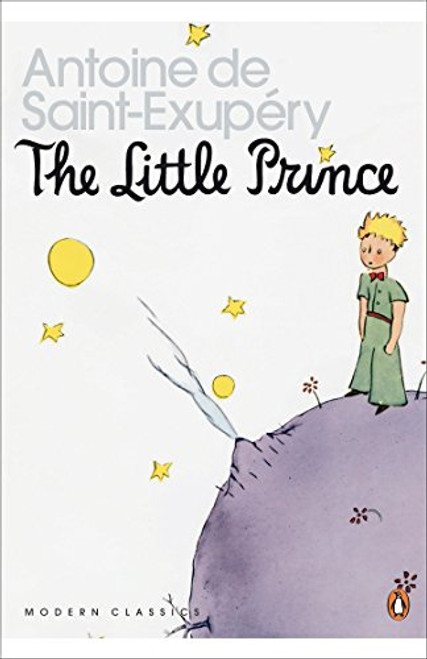The Little Prince and Letter to a Hostage (Penguin Modern Classics Translated Texts S.)