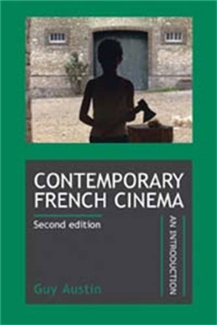 Contemporary French cinema: An introduction