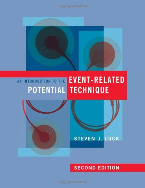 An Introduction to the Event-Related Potential Technique (MIT Press) An Introduction to the Event-Related Potential Technique (MIT Press)