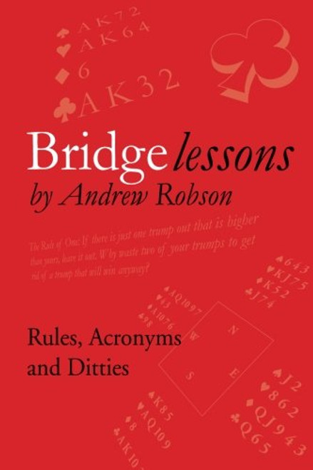 Bridge Lessons: Rules, Acronyms and Ditties