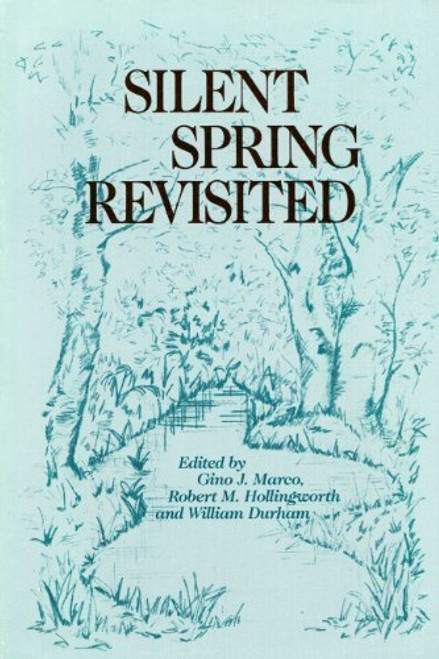 Silent Spring Revisited