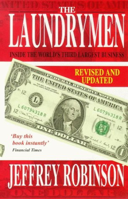 The Laundrymen: Inside the World's Third Largest Business