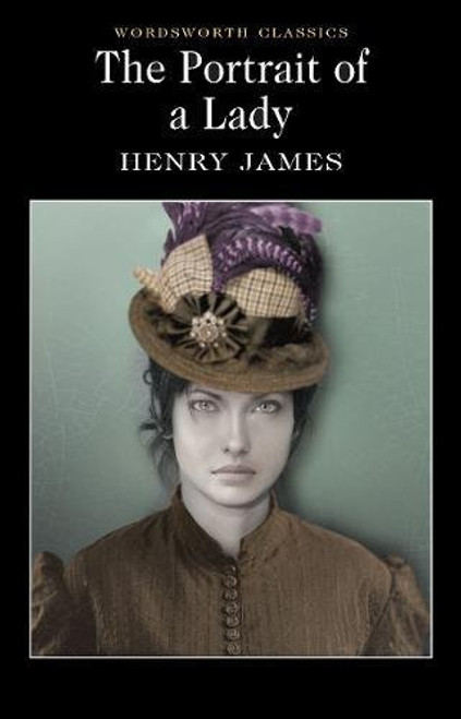 Portrait of a Lady (Wordsworth Classics)