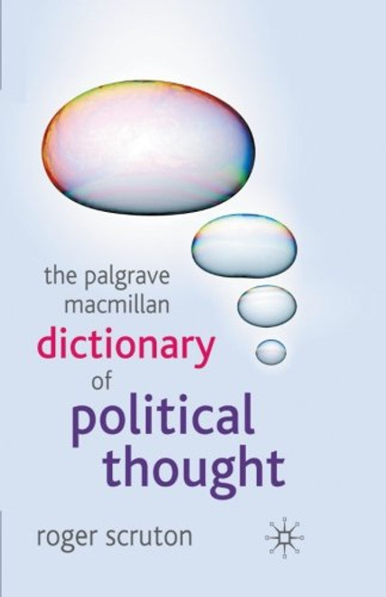 The Palgrave Macmillan Dictionary of Political Thought
