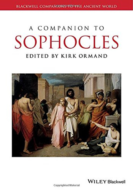 A Companion to Sophocles (Blackwell Companions to the Ancient World)