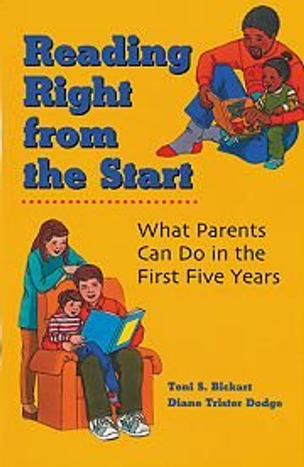 Reading Right from the Start: What Parents Can Do in the First Five Years