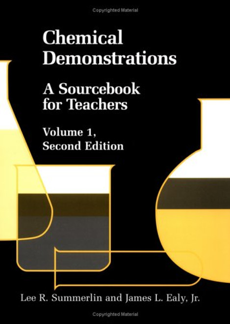 001: Chemical Demonstrations: A Sourcebook for Teachers Volume 1
