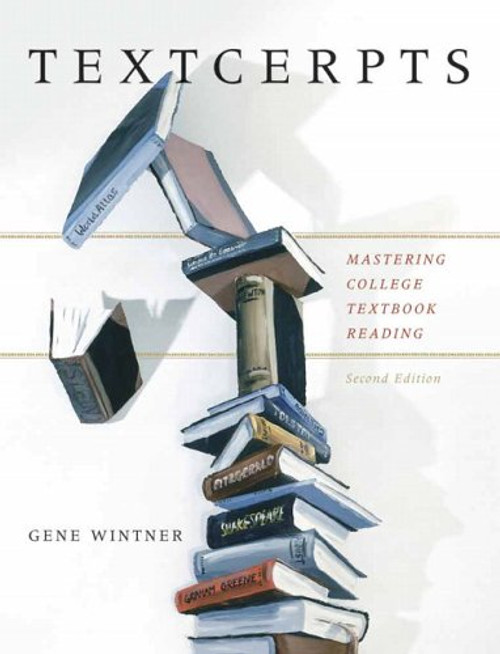 Textcerpts: Mastering College Textbook Reading (2nd Edition)