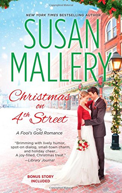 Christmas on 4th Street: Yours for Christmas (Fool's Gold, Book 14)