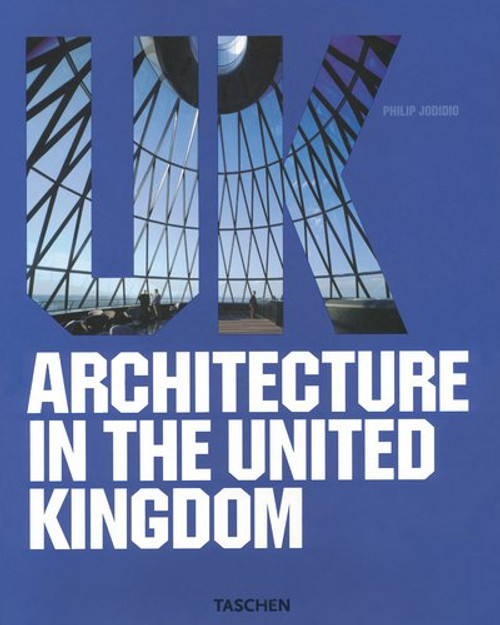 Architecture in the United Kingdom (Native Talent : Contemporary Architecture by Country S.)