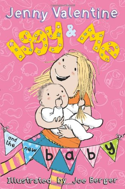 Iggy and Me and the New Baby Iggy and Me and the New Baby