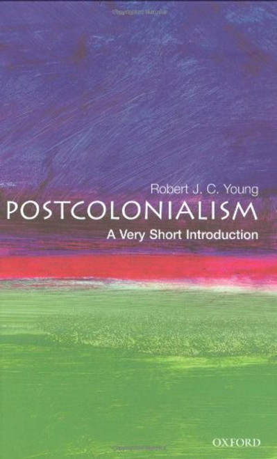 Postcolonialism: A Very Short Introduction