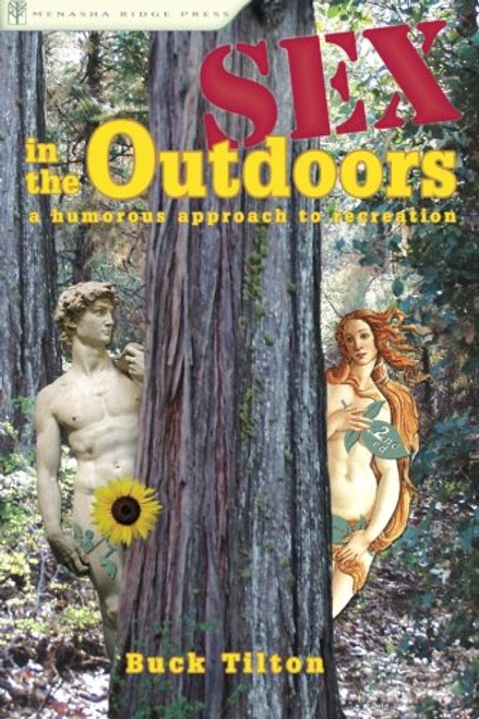Sex in the Outdoors: A Humorous Approach to Recreation